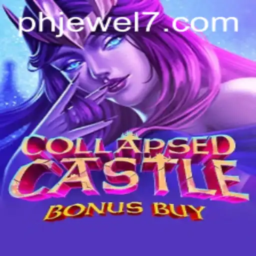 Explore the Enchanting World of CollapsedCastleBonusBuy