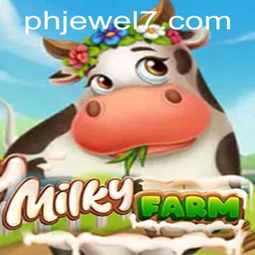 MilkyFarm: A Comprehensive Guide to Cultivating Success in the Gaming Universe